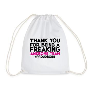 Thank You For Being A Freaking Awesome Team 1 - Drawstring Bag - white - Front