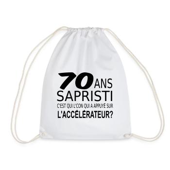 Sapristi j ai 70 ans / anniversaire 70 ans - Sac de sport léger - blanc - Devant