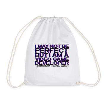 Not Be Perfect But I Am A Video Game Developer - Drawstring Bag - white - Front