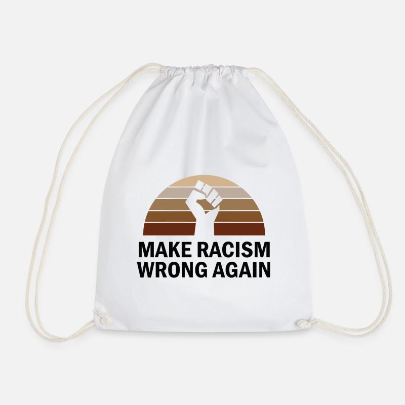 Make Racism Wrong again. - Turnbeutel - Weiß