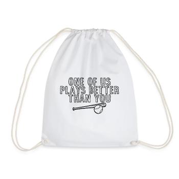 One Of Us Plays Better Than You 3 - Drawstring Bag - white - Front