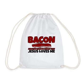 Bacon Another Reason I Know That Jesus Loves Me - Turnbeutel - Weiß - Vorne