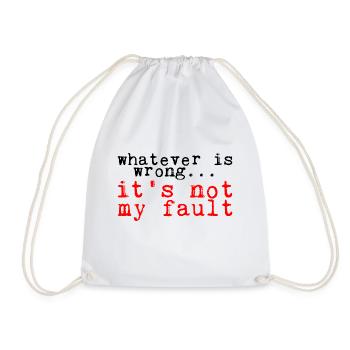 Whatever Is Wrong, It's Not My Fault! 3 - Drawstring Bag - white - Front