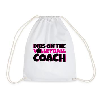 Dibs On The Volleyball Coach 4 - Turnbeutel - Weiß - Vorne