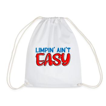 Limpin' Ain't Easy 22 - Drawstring Bag - white - Front