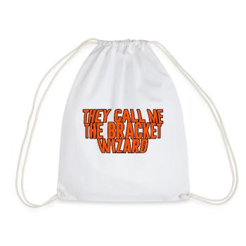 They Call Me The Bracket Wizard - Drawstring Bag - white - Front