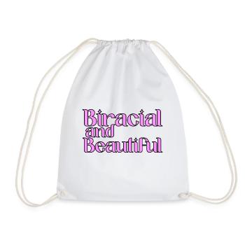 Biracial And Beautiful - Drawstring Bag - white - Front