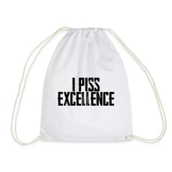 I Piss Excellence - Turnbeutel - Weiß - Vorne