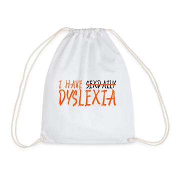 I Have Sexdaily Dyslexia 3 - Drawstring Bag - white - Front