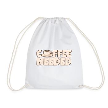 Coffee Needed 4 - Turnbeutel - Weiß - Vorne
