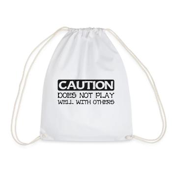 Caution Does Not Play Well With Others 40 - Drawstring Bag - white - Front