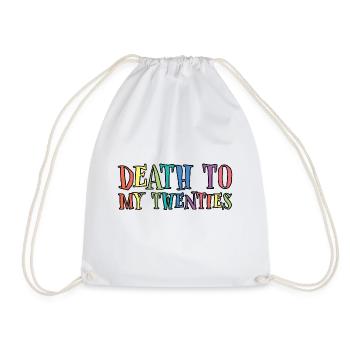 Death To My Twenties 3 - Turnbeutel - Weiß - Vorne