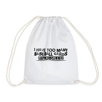 J’ai trop de cartes de baseball - personne jamais 4 - Sac de sport léger - blanc - Devant