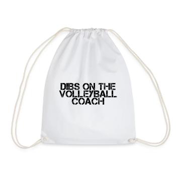 Dibs On The Volleyball Coach 2 - Turnbeutel - Weiß - Vorne