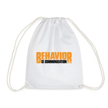 Behavior Is Communication 26 - Drawstring Bag - white - Front