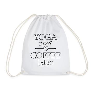 Yoga Now Coffee Later Lustige Geschenkidee - Turnbeutel - Weiß - Vorne