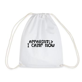 Apparently I Camp Now 7 - Drawstring Bag - white - Front