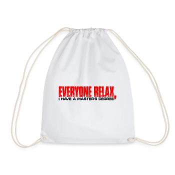 Tout le monde se détend, j’ai une maîtrise 31 - Sac de sport léger - blanc - Devant