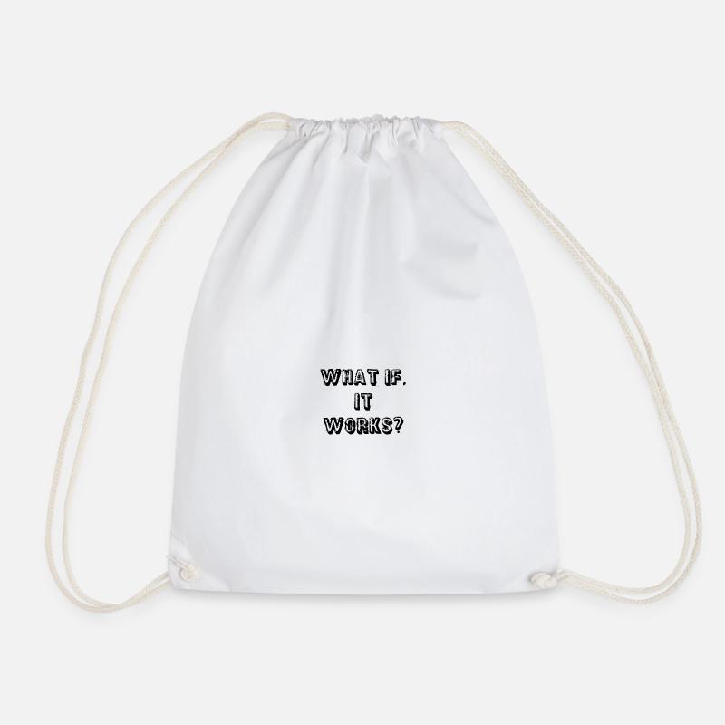 what_if-_it_works_-1- - Turnbeutel - Weiß