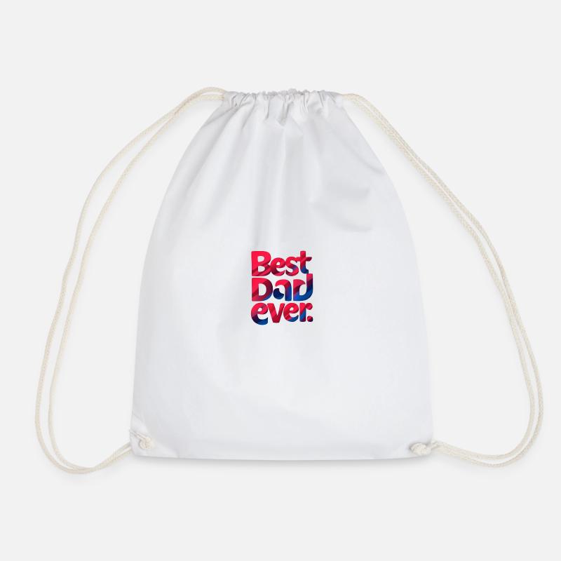 best dad ever - Drawstring Bag - white