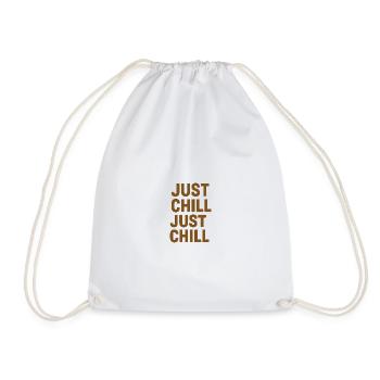 Just Chill – Entspann dich einfach - Turnbeutel - Weiß - Vorne