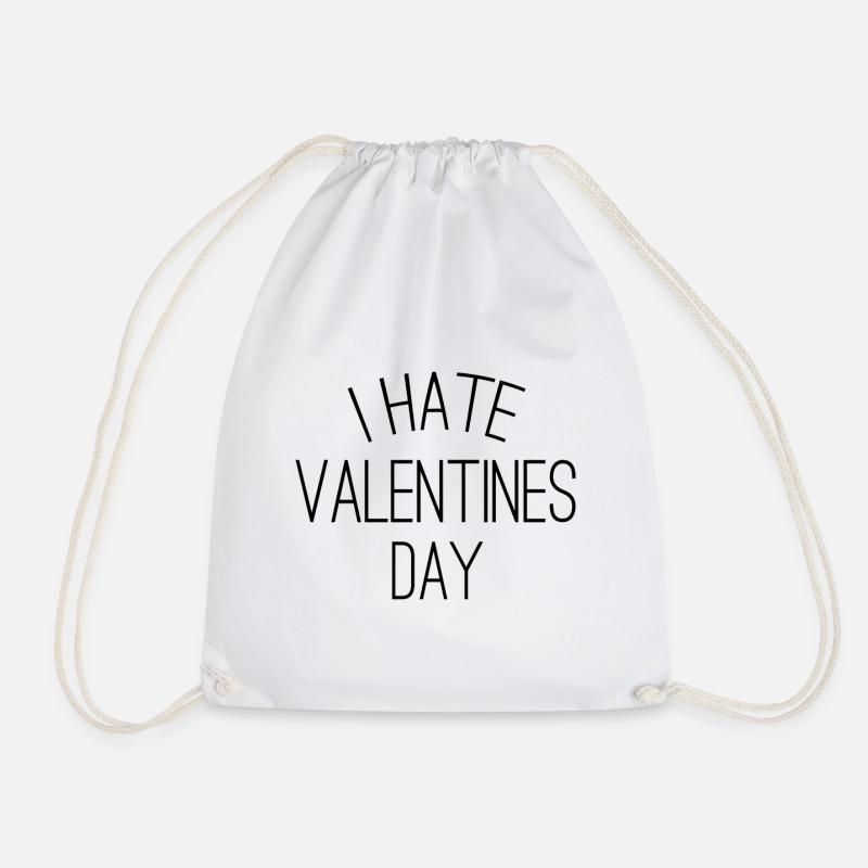 I hate Valentines Day - Valentine's Day - Drawstring Bag - white
