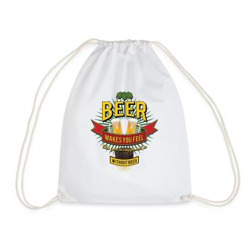 BEER makes you feel Öl - Drawstring Bag - white - Front