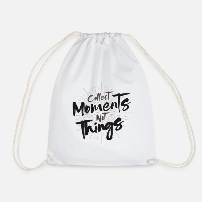 Collect Moments not Things Spruch Tee - Turnbeutel - Weiß