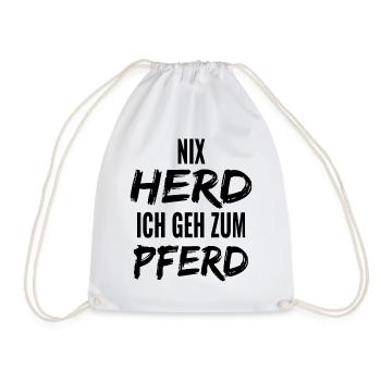 Ich Geh Zum Pferd ! Lustige Pferdesprüche - Turnbeutel - Weiß - Vorne