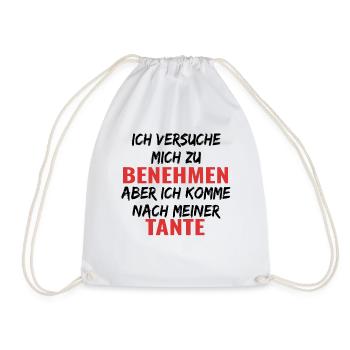 Ich versuche mich zu benehmen , komme nach Tante - Turnbeutel - Weiß - Vorne