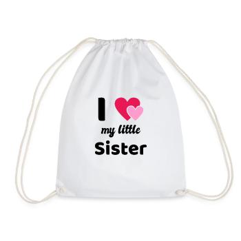 I love my little sister I love - Drawstring Bag - white - Front