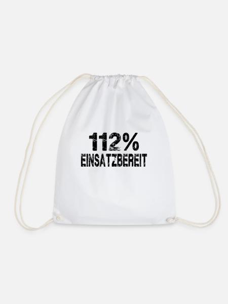 112% Einsatzbereit Feuerwehr - Turnbeutel - Weiß