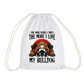 Bulldog Funny Sayings Dog Owner Gift - Drawstring Bag - white - Front