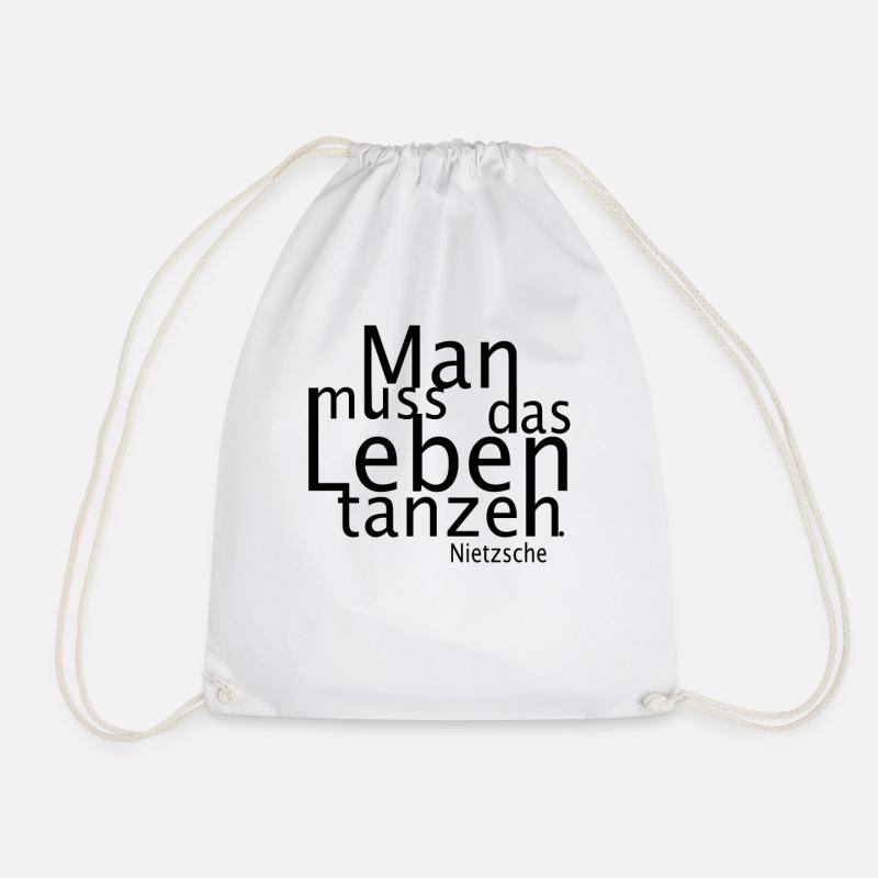 Zitat Man muss das Leben tanzen. Nietzsche - Turnbeutel - Weiß