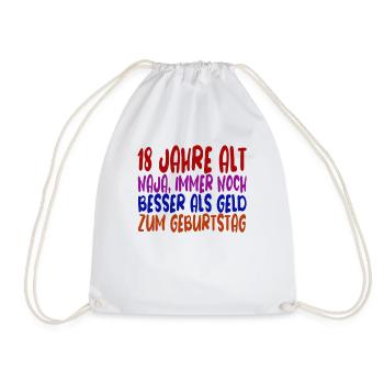18 Jahre 18 Geburtstag Geschenk - Turnbeutel - Weiß - Vorne