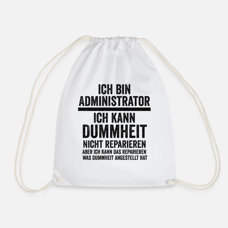 Admin Systemadministrator Lustige Sprüche - Turnbeutel - Weiß