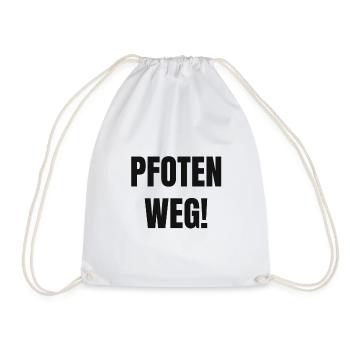 Pfoten Weg Fun Spruch - Turnbeutel - Weiß - Vorne