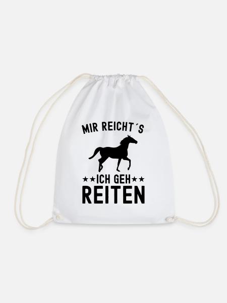 Mir Reichts Ich Geh Reiten Pferde Pferd Reiter - Turnbeutel - Weiß