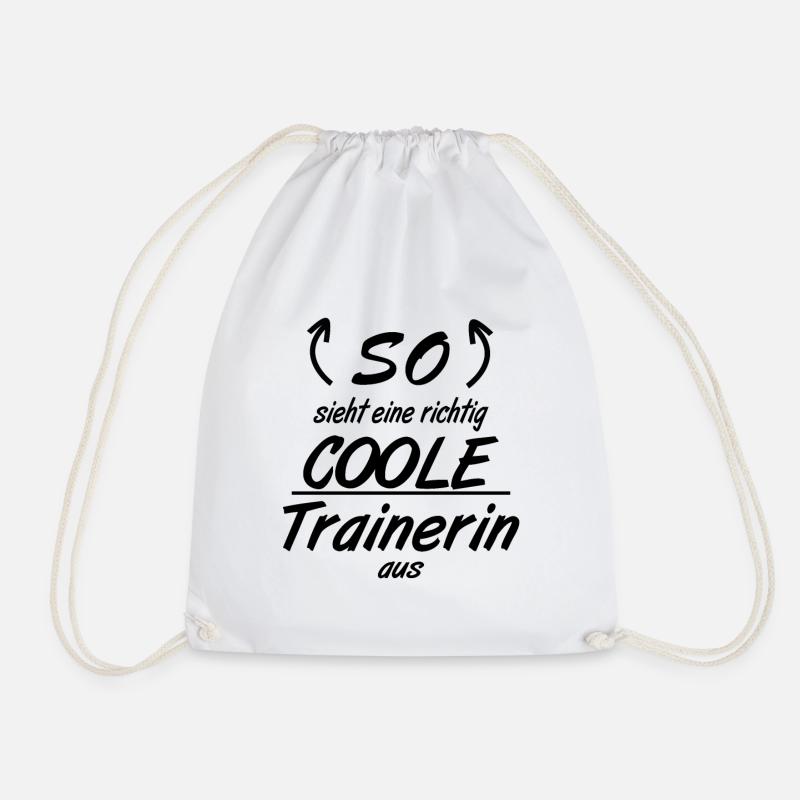 Trainerin - So sieht eine richtig coole Trainerin - Turnbeutel - Weiß