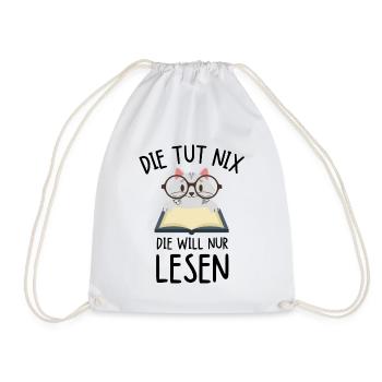 Die tut nix die will nur lesen Katze Bücherwurm - Turnbeutel - Weiß - Vorne
