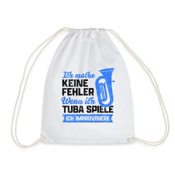 Tuba keine Fehler Tubist Tubaspieler Spruch - Turnbeutel - Weiß - Vorne