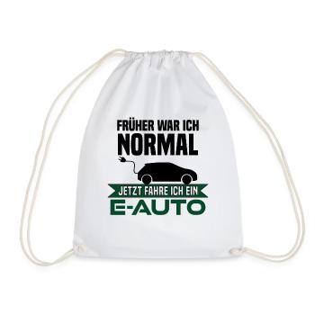 Früher war ich normal, jetzt fahre ich ein E-Auto - Turnbeutel - Weiß - Vorne