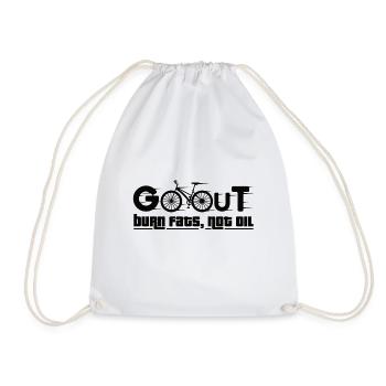 Go Out Burn Fats, Not Oil - Turnbeutel - Weiß - Vorne