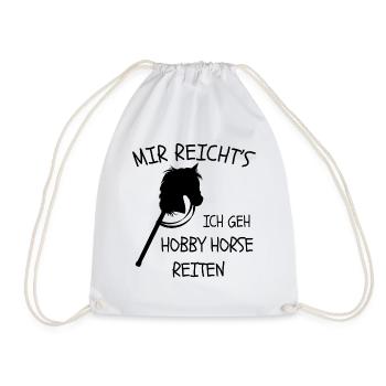 Mir reichts ich geh Hobby horse reiten - Turnbeutel - Weiß - Vorne