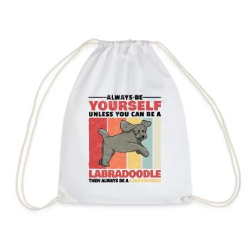 Be a Labradoodle funny retriever saying - Drawstring Bag - white - Front