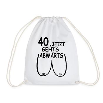 40. Geburtstag Party Geschenk - 40 Jahre Frauen - Turnbeutel - Weiß - Vorne
