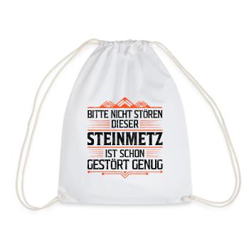 Den Steinmetz nicht stören Steinbildhauer Spruch - Turnbeutel - Weiß - Vorne