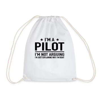 I'm A Pilot I'm Not Arguing - Flugzeug Piloten - Turnbeutel - Weiß - Vorne