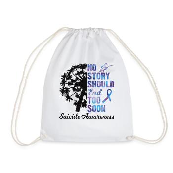 No Story Should End Too Soon Suicide Awareness - Sac de sport léger - blanc - Devant