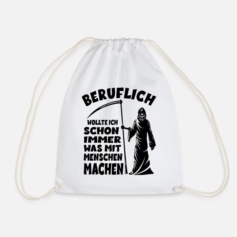 Sensenmann - Beruflich wollte ich schon immer was - Turnbeutel - Weiß